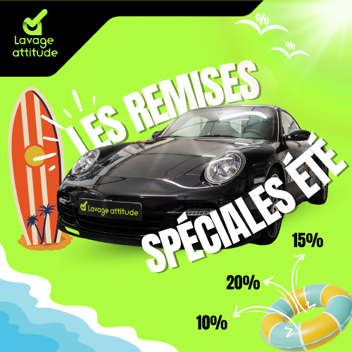 remises spéciales été 2025 chez Lavage Attitude Valenciennes